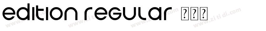 Edition Regular字体转换